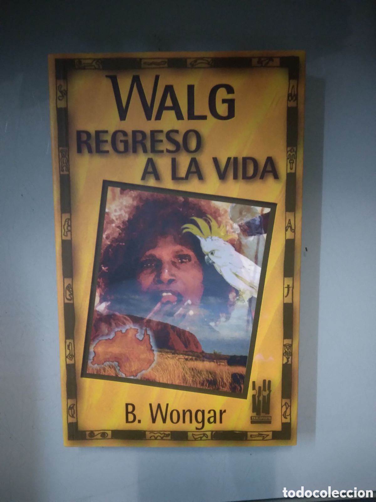 Libros: B.Wongar, Walg regreso a la vida, Txalaparta - Foto 1