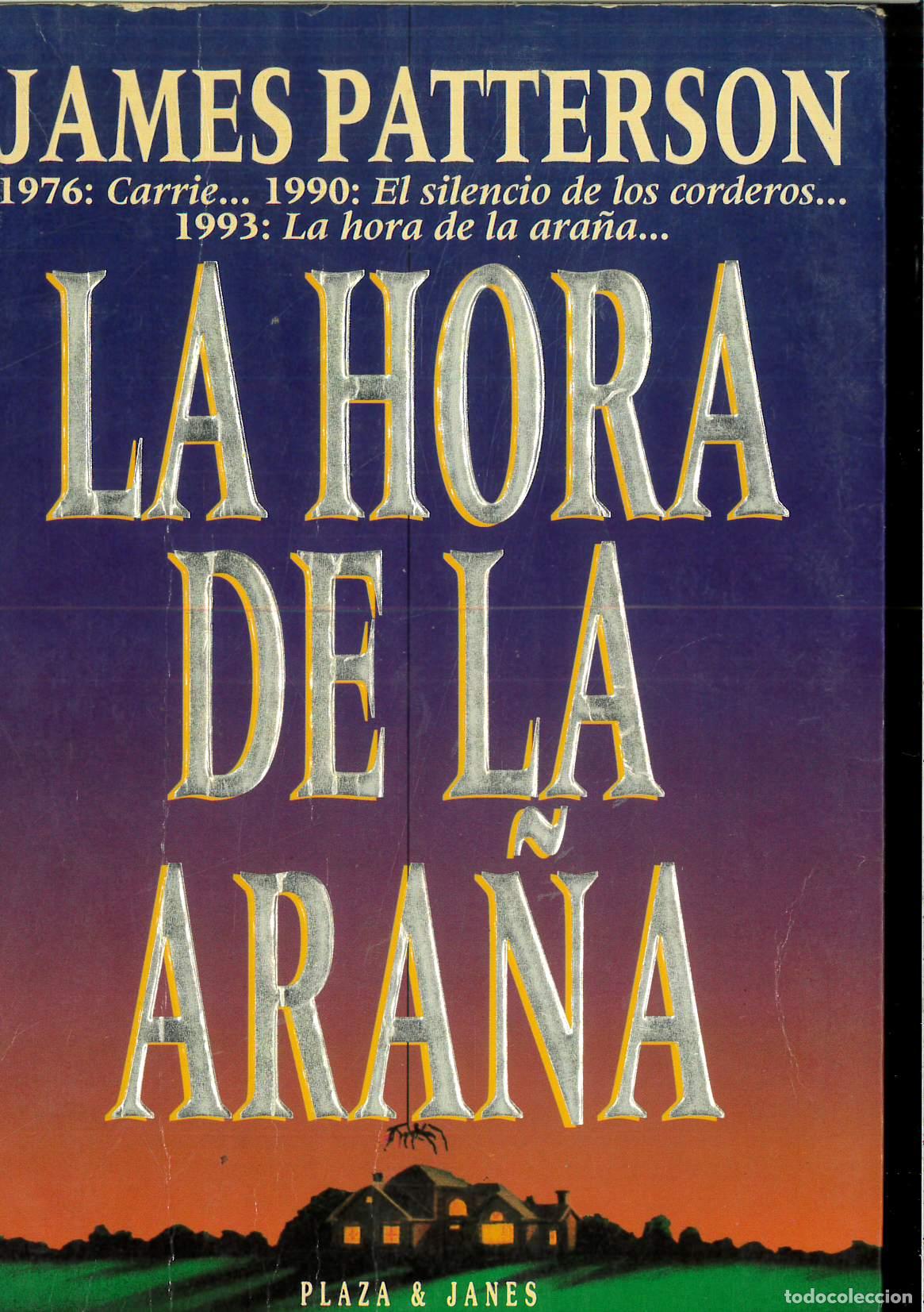 Libros: Hora de la Ara&ntilde;a, la - Patterson, J. - Foto 1