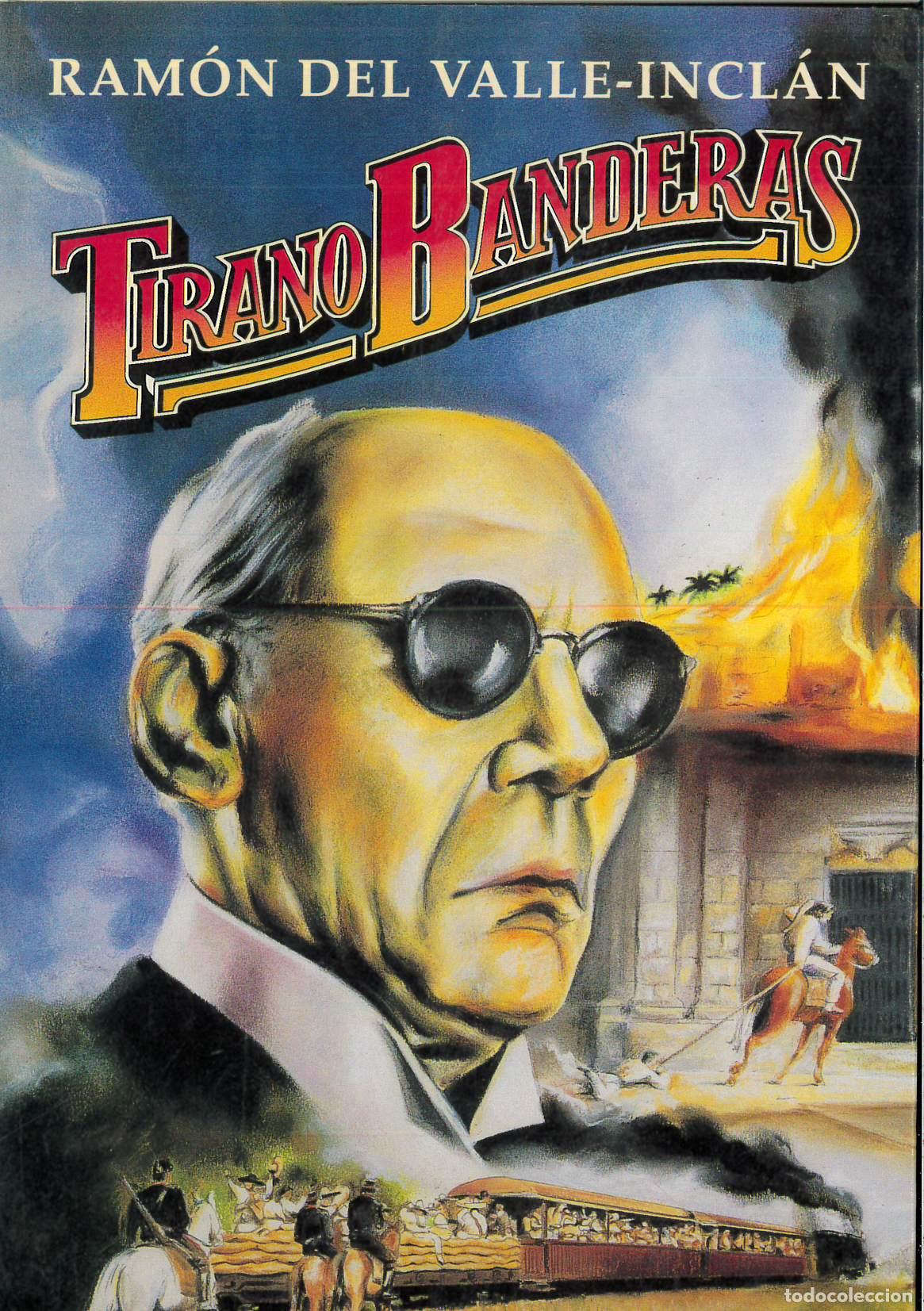 Libros: Tirano banderas - VALLE-INCLAN, RAMON DEL - Foto 1