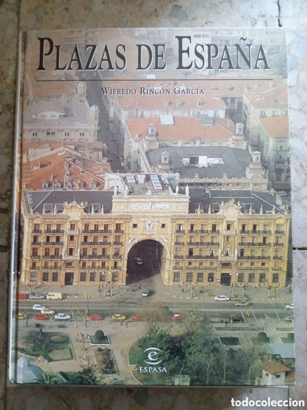 Libros: PLAZAS DE ESPA&Ntilde;A WIFREDO RINCON GARCIAS - Foto 1
