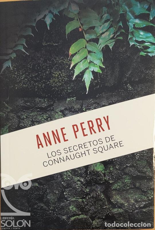 Libros: Los secretos del Connaught Square - Anne Perry - Foto 1