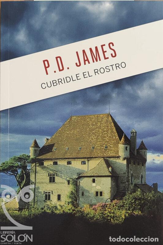 Libros: Cubridle el rostro - P. D. James - Foto 1