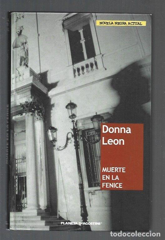Libros: MUERTE EN LA FENICE - LEON, DONNA - Foto 1