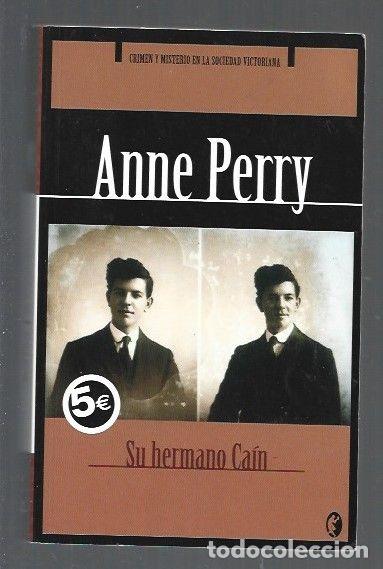 Libros: SU HERMANO CAIN - PERRY, ANNE - Foto 1