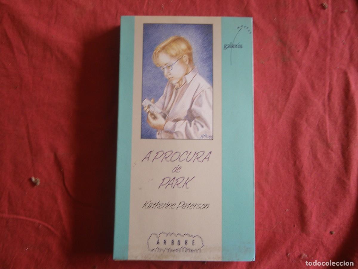 Libros: LIBRO LIBRO-A PROCURA DE PARK-KATHERINE PATERSON-EDIT. GALAXIA - Foto 1