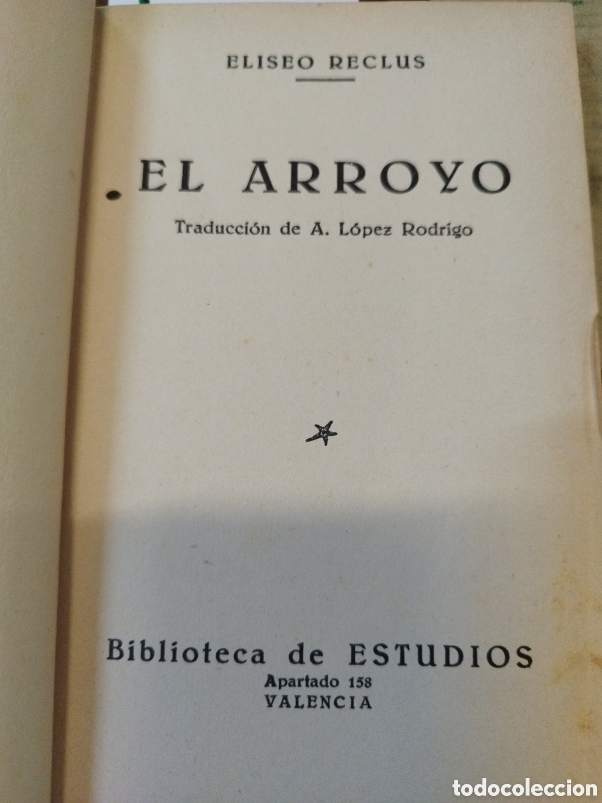 Libros: EL ARROYO - RECLUS,Eliseo - Foto 3