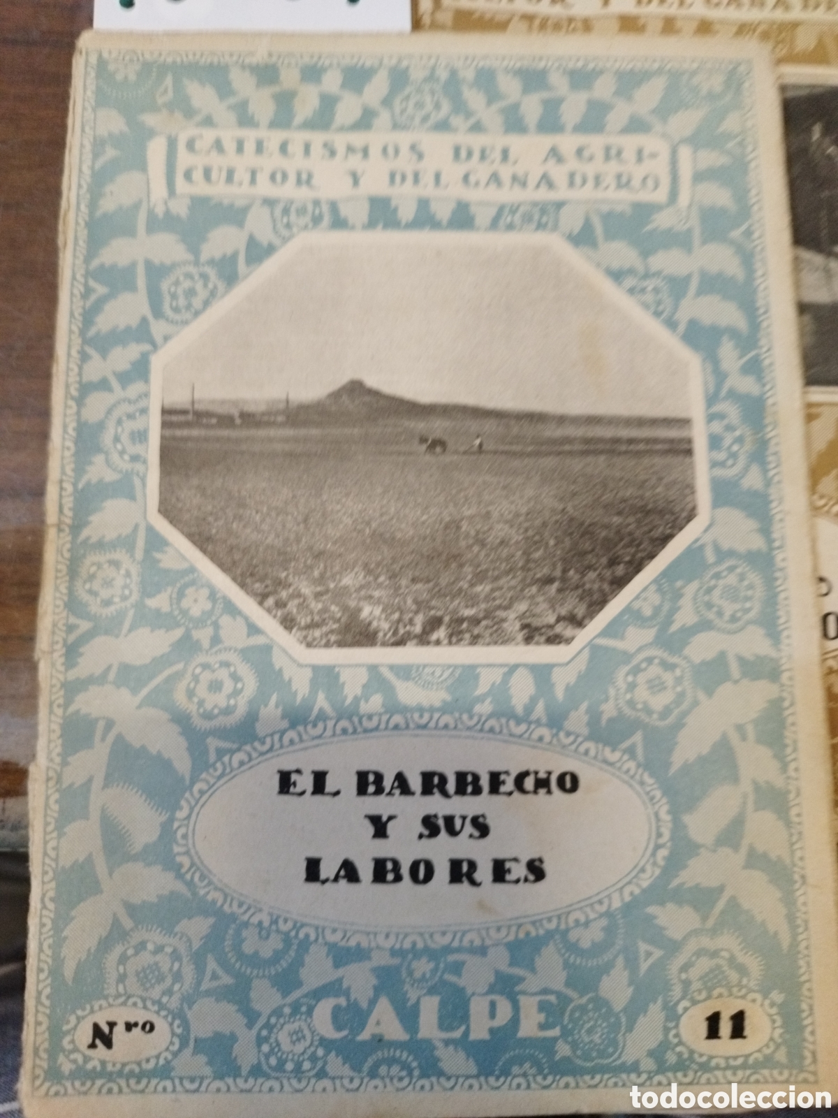 Libros: EL BARBECHO Y SUS LABORES. Catecismos del Agricultor y del Ganadero n&ordm; 11 - MATALLANA REVUELTA,Greg