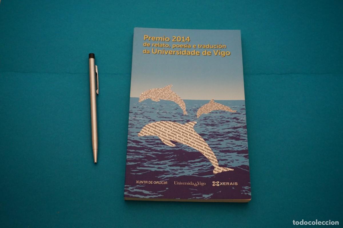 Livros em segunda m&atilde;o: AMF-31C/ PREMIO 2014 DE RELATO, POESIA E TRADUCION DA UNIVERSIDADE DE VIGO / EDICIONS XERAIS