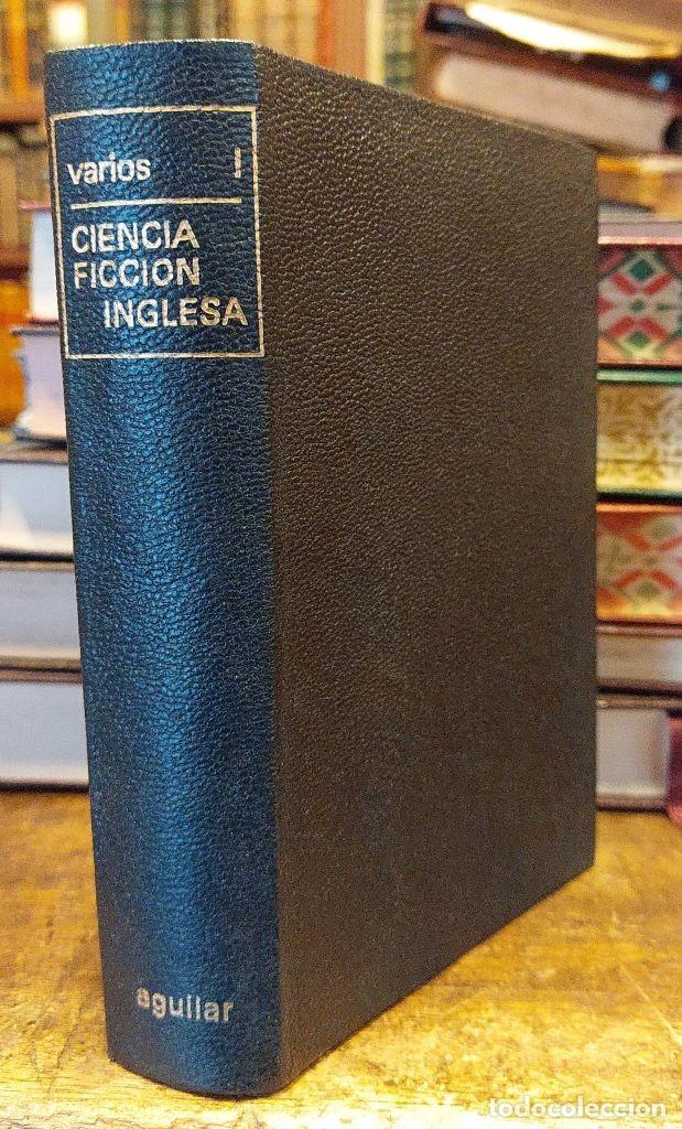 B&uuml;cher: CIENCIA FICCION INGLESA. TOMO I. - ALDRISS, Brian. / MARTLEY, John. / MORGAN, Dan.