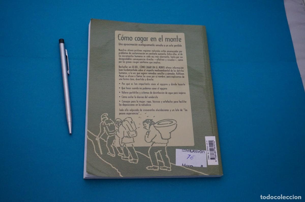 Libros: AMF-31C/ COMO CAGAR EN EL MONTE - KATHLEEN MEYER - Foto 5