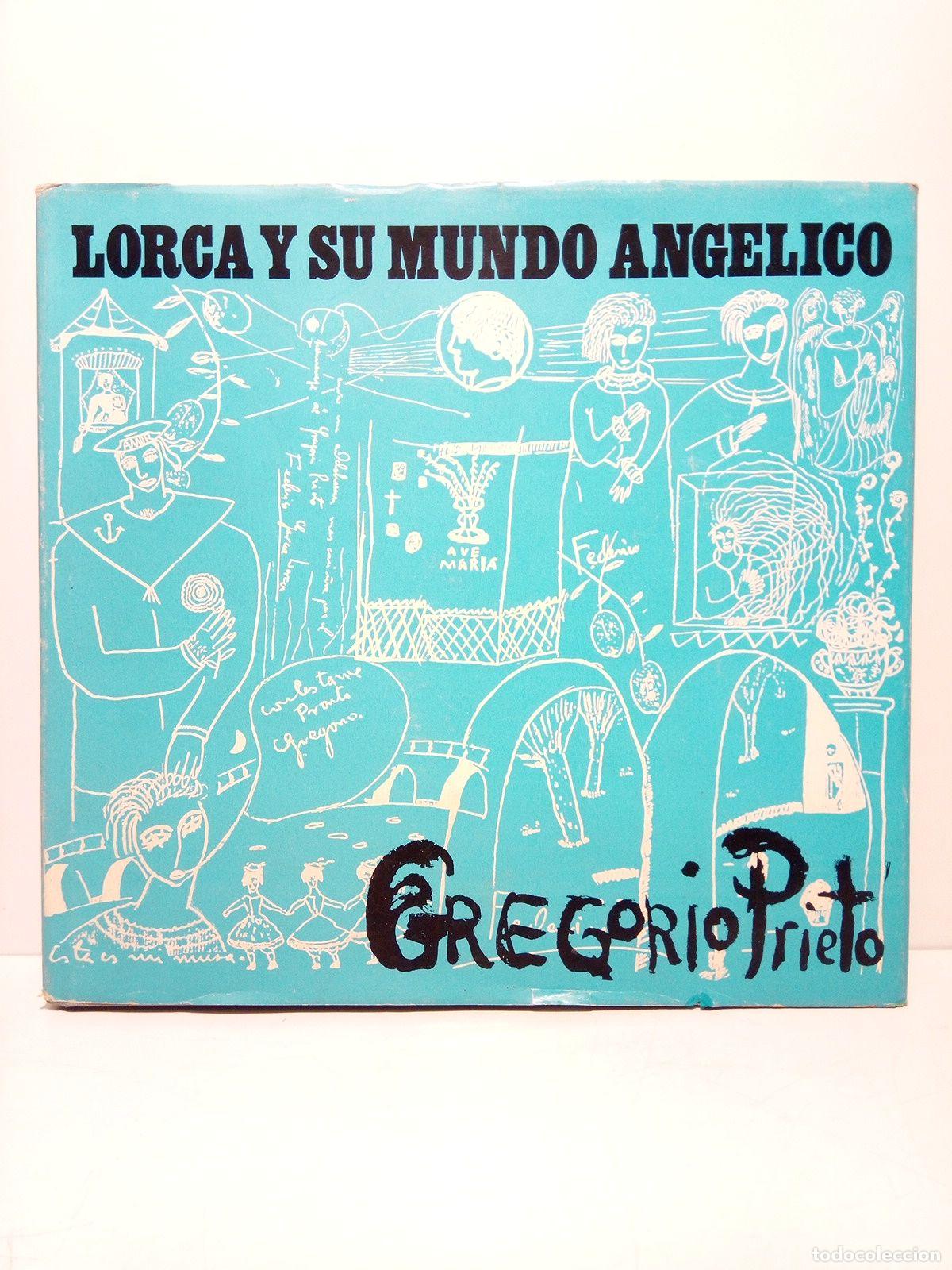 Libros: PRIETO, Gregorio - Lorca y su mundo ang&eacute;lico - Foto 1