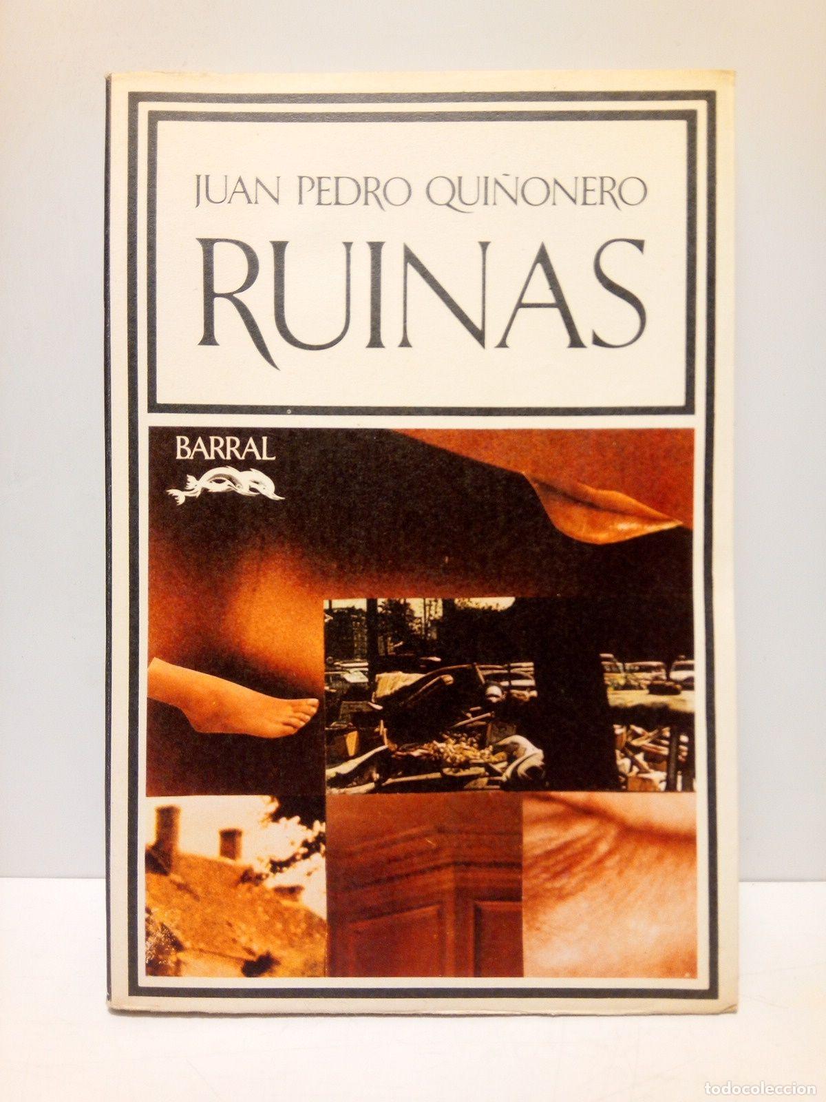Libros: QUI&Ntilde;ONERO, Juan Pedro - Ruinas [Novela] - Foto 1