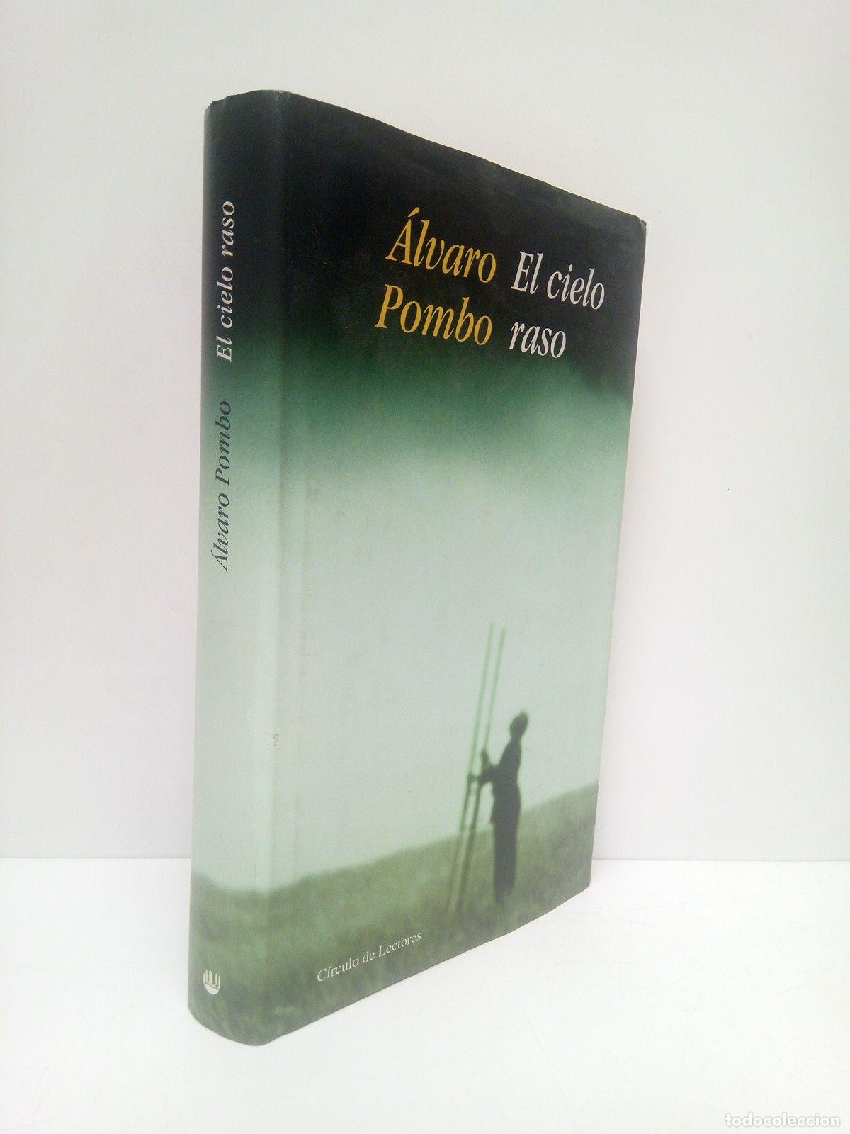 Libros: POMBO, Alvaro - El cielo raso - Foto 1