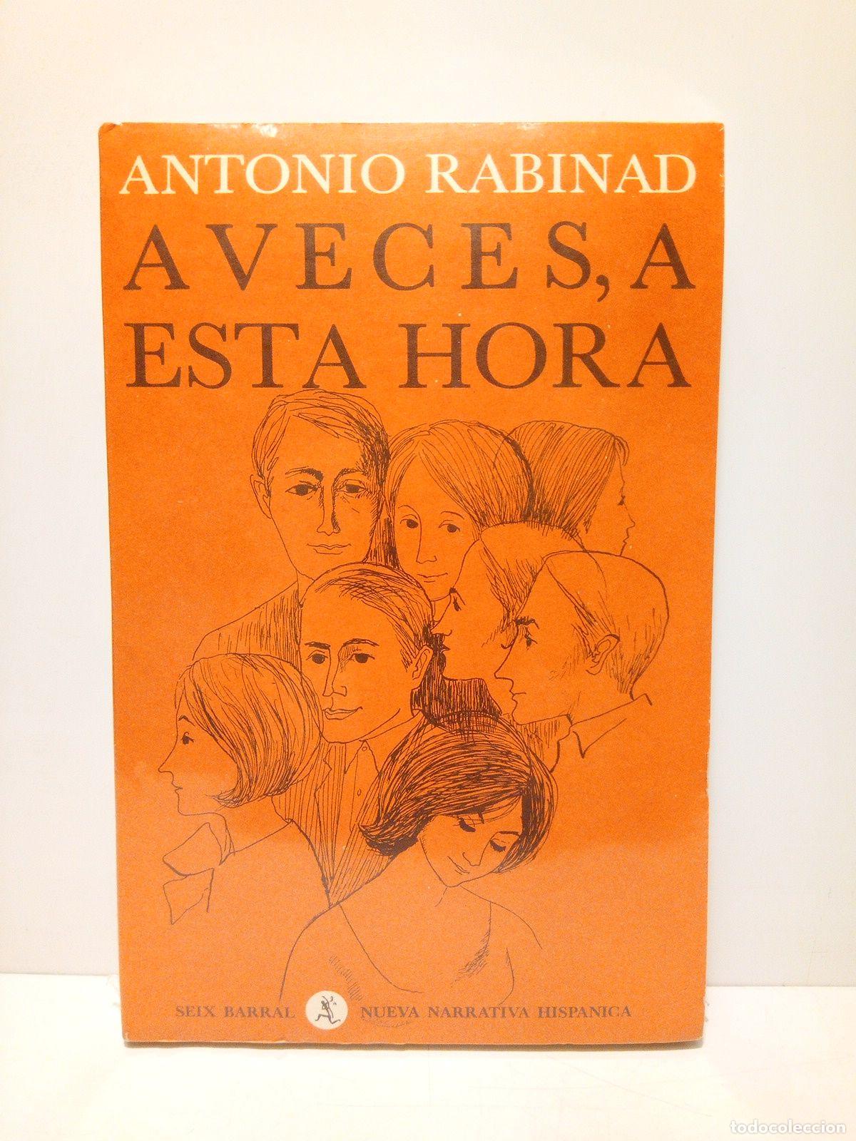 Libros: RABINAD, Antonio - A veces a esta hora [Novela] - Foto 1