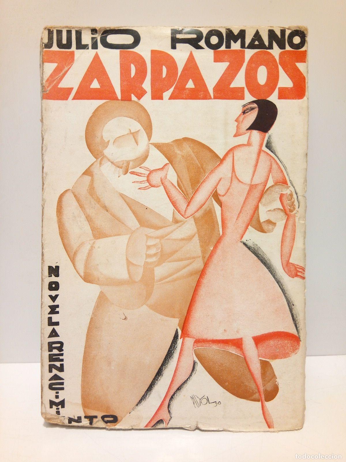 Libros: ROMANO, Julio - Zarpazos (novela) - Foto 1