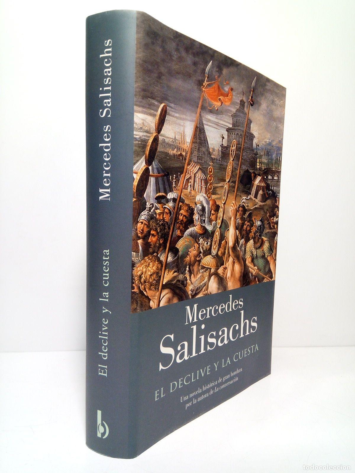 Libros: SALISACHS, Mercedes - El declive y la cuesta - Foto 1
