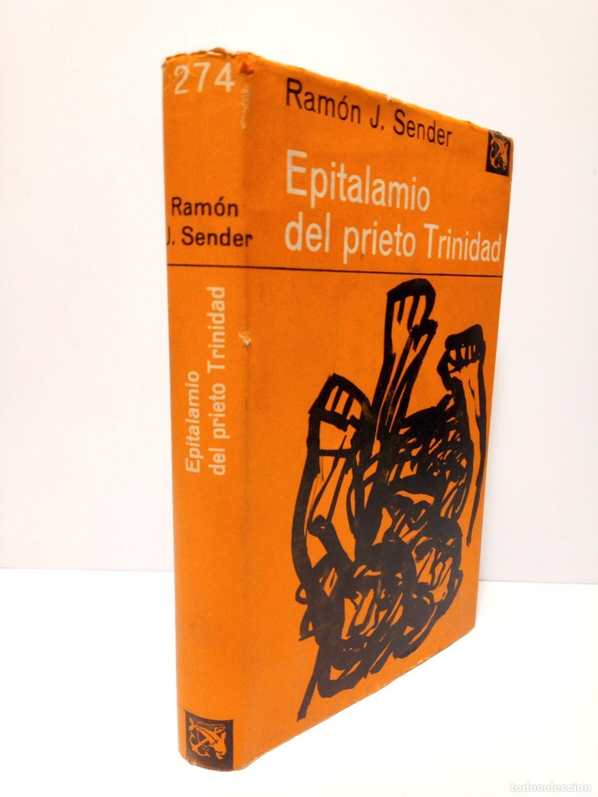 Libros: SENDER, Ram&oacute;n J. - Epitalamio del Prieto Trinidad - Foto 1