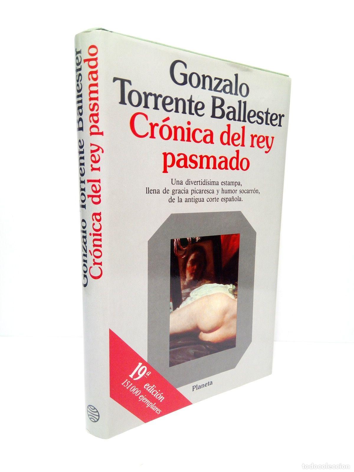 Libros: TORRENTE BALLESTER, Gonzalo - Cr&oacute;nica del Rey pasmado - Foto 1