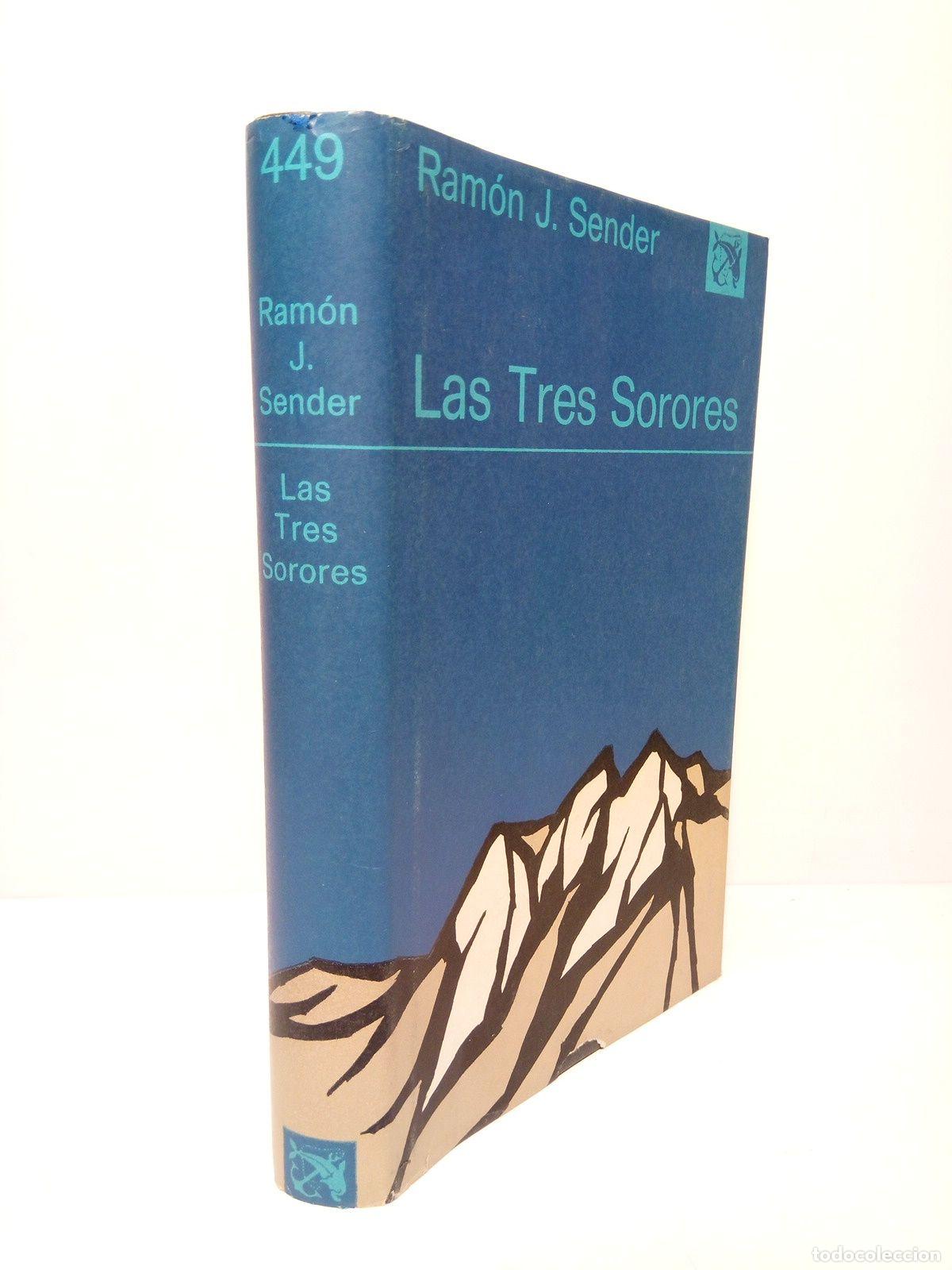 Libros: SENDER, Ram&oacute;n J. - Las Tres Sorores - Foto 1