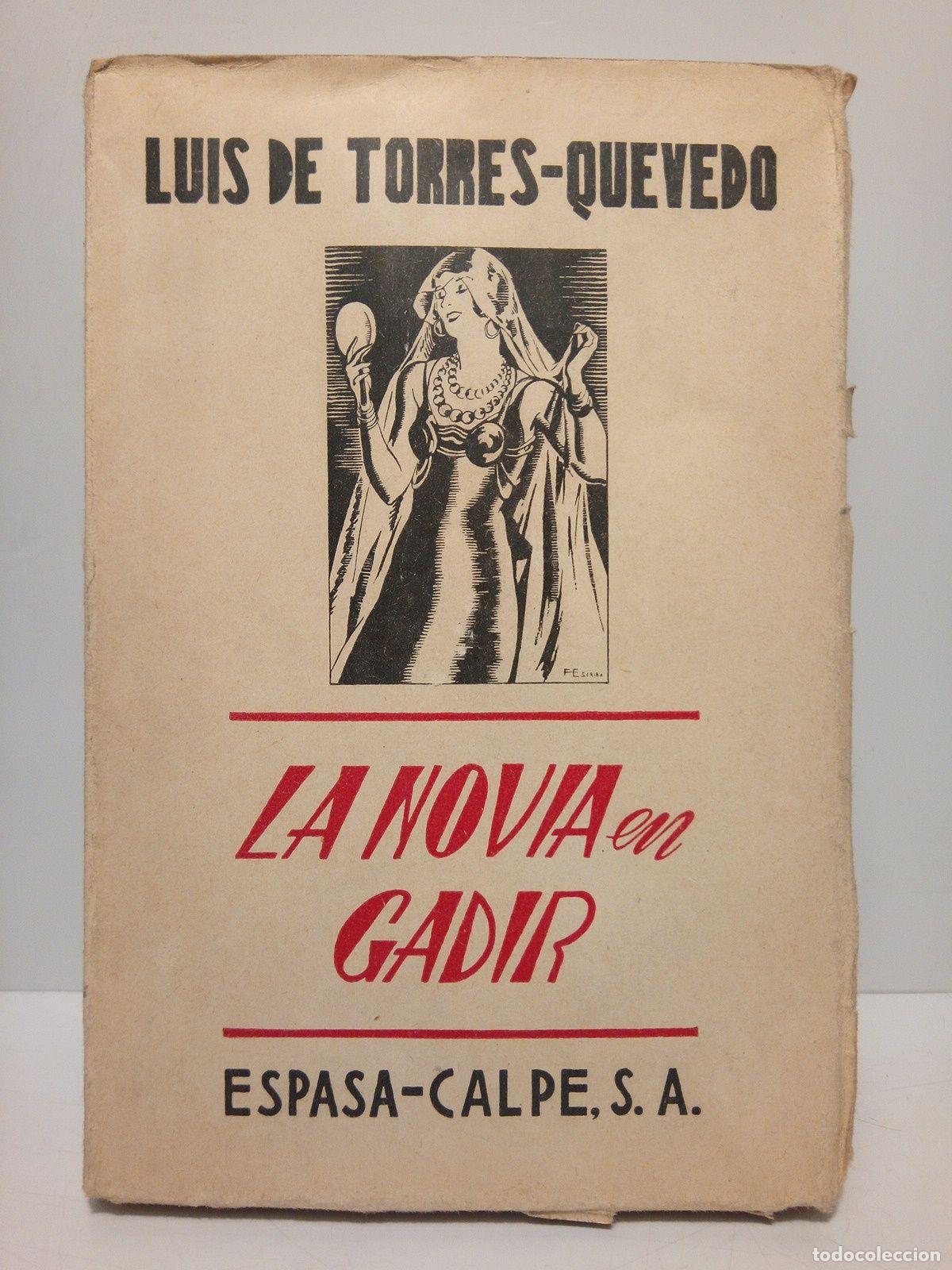 Libros: TORRES-QUEVEDO, Luis de - La novia en Gadir - Foto 1
