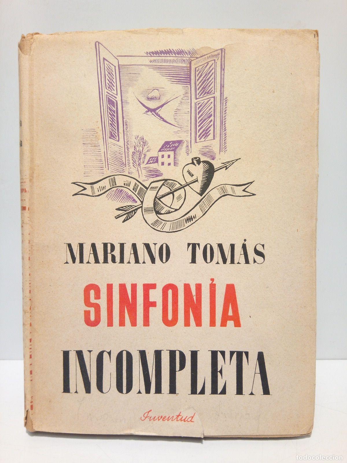 Libros: TOMAS, Mariano - Sinfon&iacute;a incompleta (Novela) - Foto 1