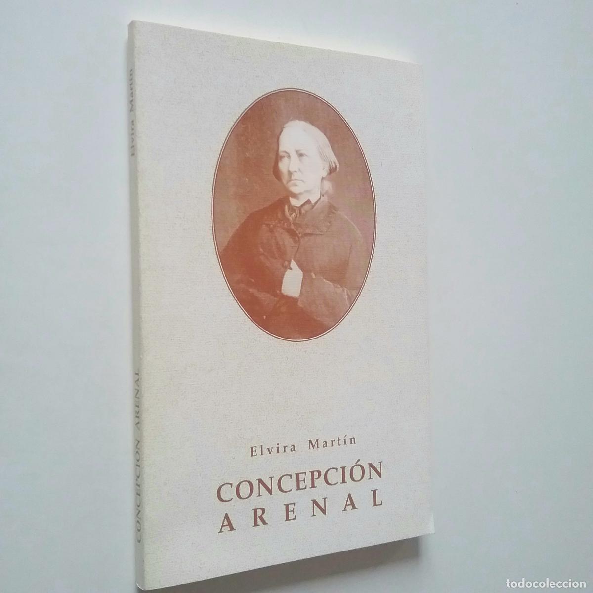 Libros: Elvira Mart&iacute;n - Concepci&oacute;n Arenal - Foto 1