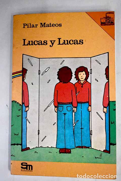 Libros: Lucas y Lucas ; El rapto de Caballo Gris.- Mateos, Pilar - Foto 1
