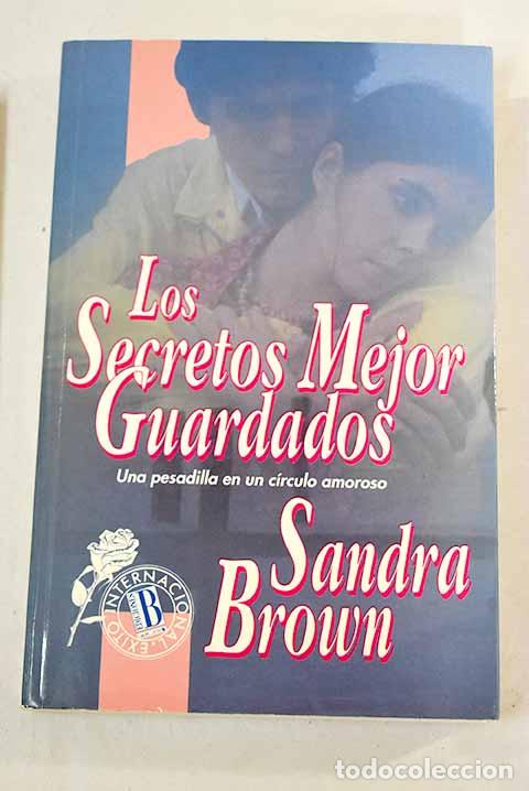 Libros: Los secretos mejor guardados.- Brown, Sandra - Foto 1