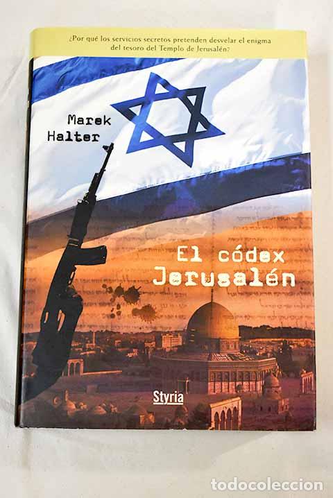 Libros: El c&oacute;dex Jerusal&eacute;n: Halter, Marek.- Halter, Marek - Foto 1