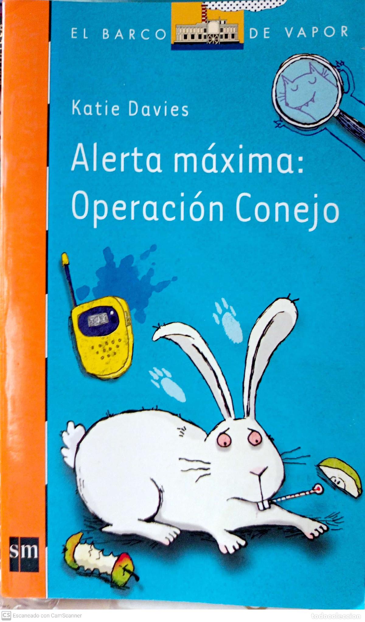 Libros: Alerta m&aacute;xima: Operaci&oacute;n Conejo - Katie Davies - Foto 1