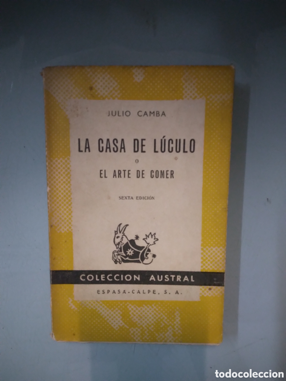 Libros: Julio Camba, La.casa de Luculo, Austral - Foto 1