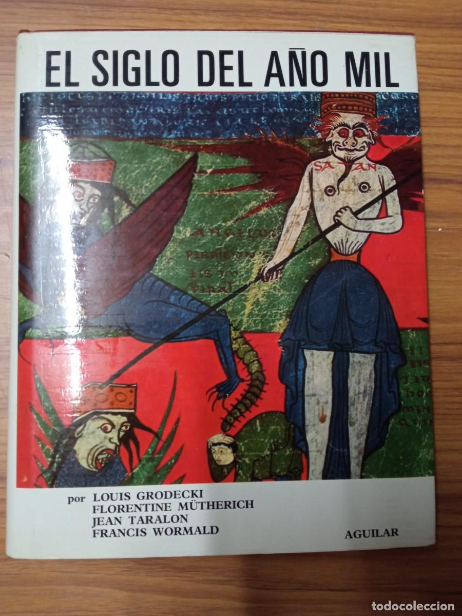 Libros: EL SIGLO DEL A&Ntilde;O MIL - VARIOS AUTORES - Foto 8
