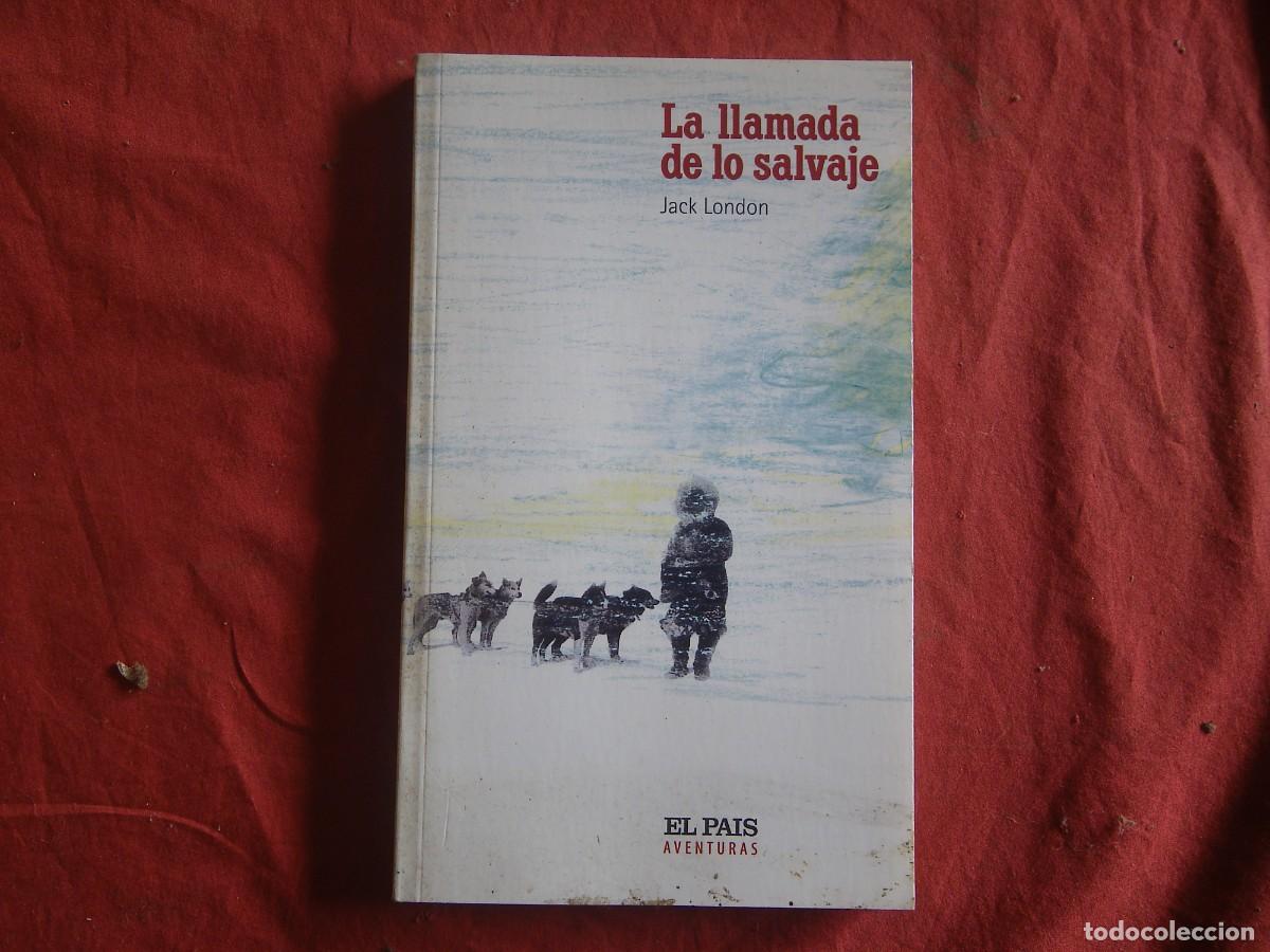 Libros: LIBRO La llamada de lo salvaje.- London, Jack - Foto 1