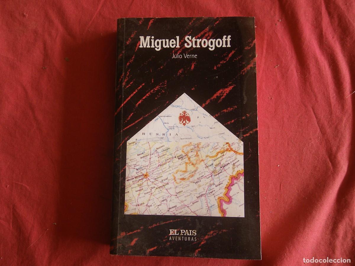 Libros: LIBRO JULIO VERNE. MIGUEL STROGOFF. EL PAIS - Foto 1