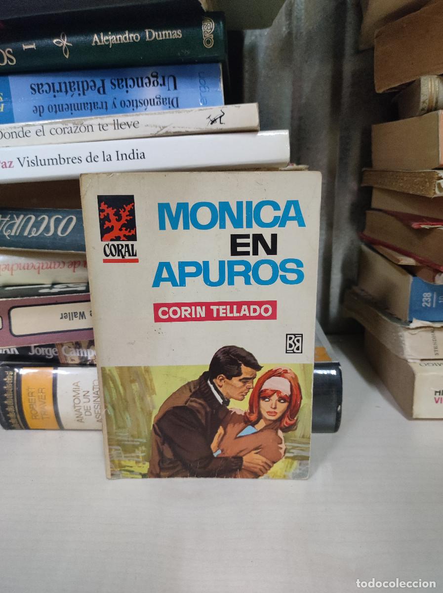 Libros: MONICA EN APUROS CORIN TELLADO - Foto 1