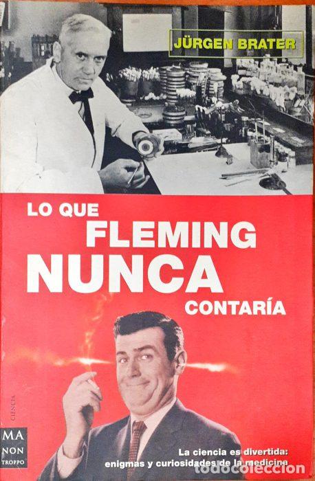 Libros: Lo que Fleming nunca contar&iacute;a - BRATER, J&Uuml;RGEN - Foto 1