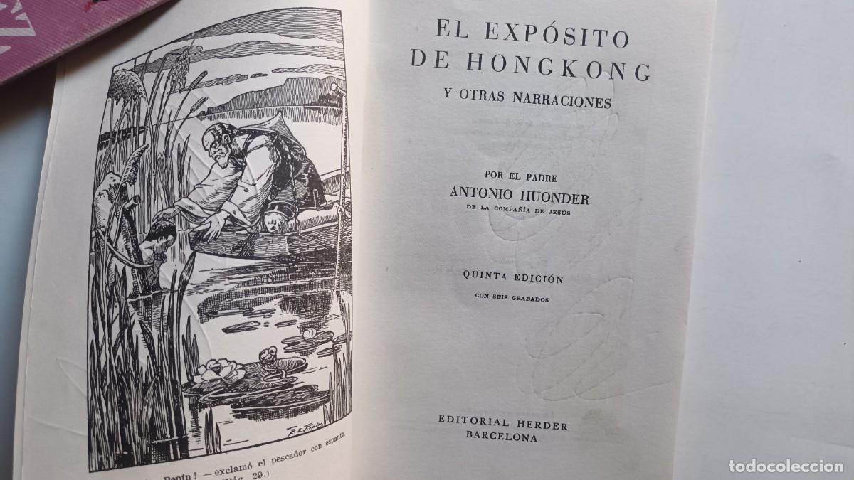 Libros: EL EXP&Oacute;SITO DE HONG KONG - EDITORIAL HERDER 1946. - Foto 2