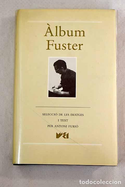 Libros: Album Fuster.- Furi&oacute;, Antoni - Foto 1