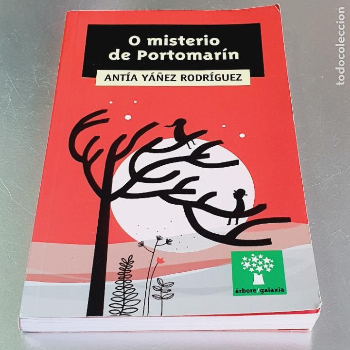 Livres: LIBRO-O MISTERIO DE PORTOMAR&Iacute;N-ANT&Iacute;A YA&Ntilde;EZ RODRIGUEZ-ARBORE GALAXIA-EXCELENTE
