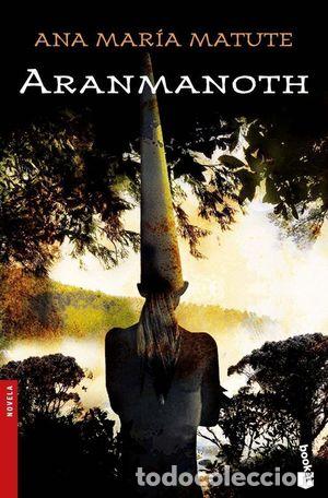 Libros: ARANMANOTH - MATUTE, ANA MAR&Iacute;A - Foto 1