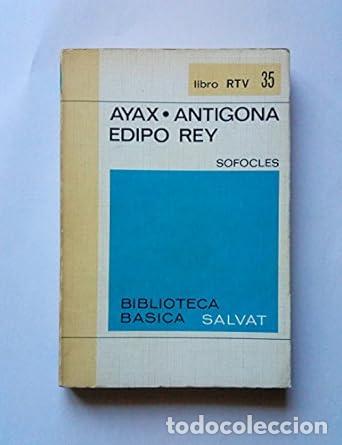 Libros: AYAX. ANTIGONA . EDIPO REY. - S&Oacute;F&Oacute;CLES. - Foto 1