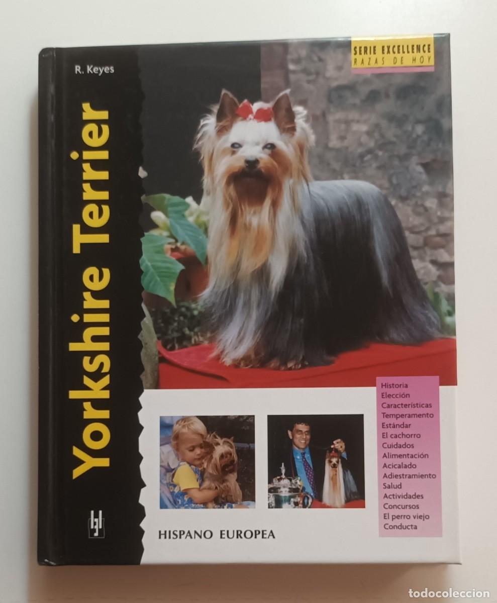 Libros: YORKSHIRE TERRIER - ED. HISPANO EUROPEA - 2000 - Foto 1