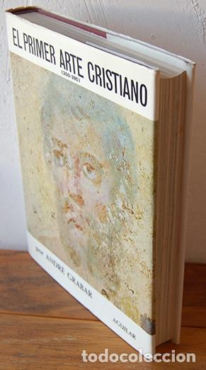 Libros: EL PRIMER ARTE CRISTIANO (200-395) - ANDR&Eacute; GRABAR - Foto 2
