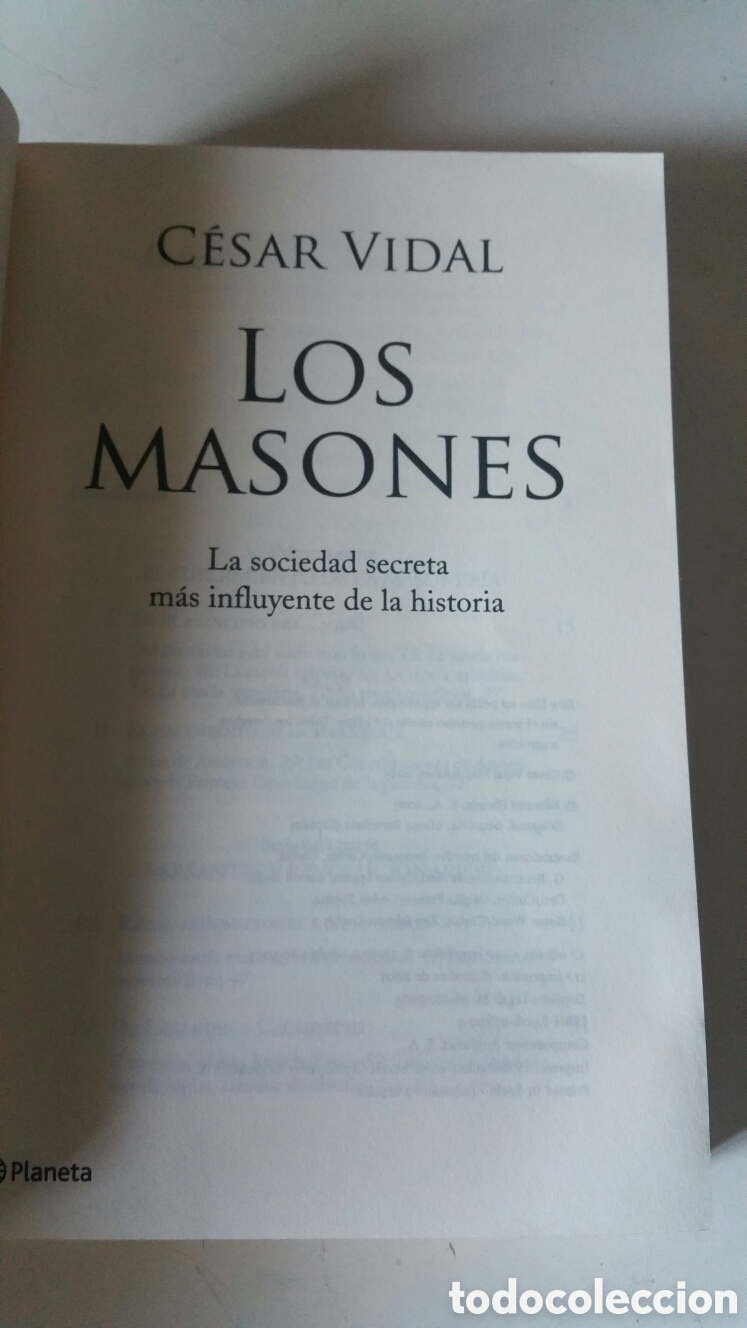 Libros: Los masones. C&eacute;sar Vidal, editorial planeta S. A. , 2005. - Foto 5