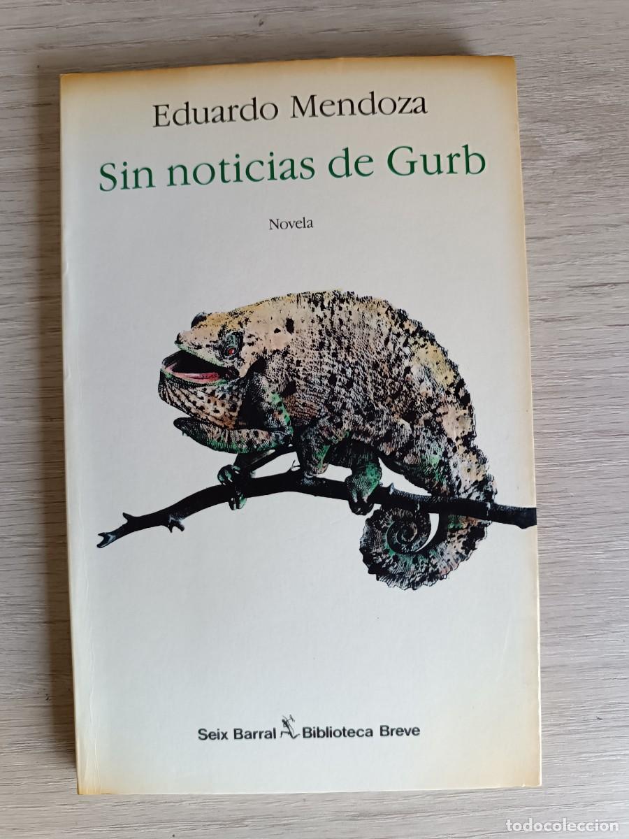 Libros: Sin noticias de gurb - Eduardo Mendoza - Foto 1