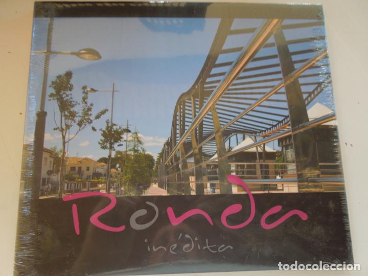 books: RONDA INEDITA - AYUNTAMINENTO DE RONDA - FUNDACION UNICAJA PRECINTADO TAPAS DURAS