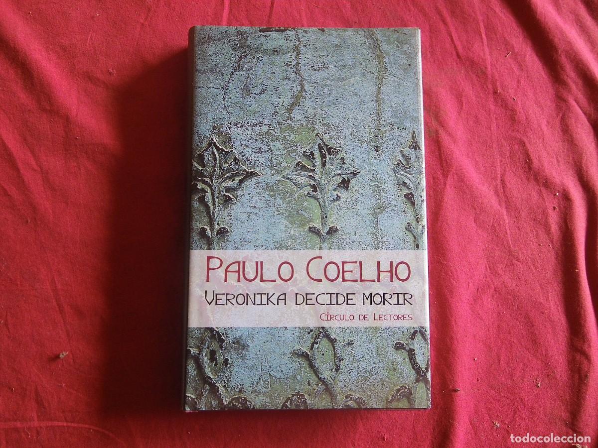 Libros: LIBRO VERONIKA DECIDE MORIR de PAULO COELHO - Foto 1