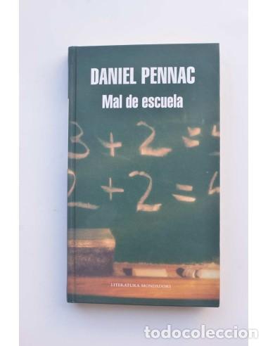 Libros: Mal de escuela - PENNAC, Daniel - Foto 1