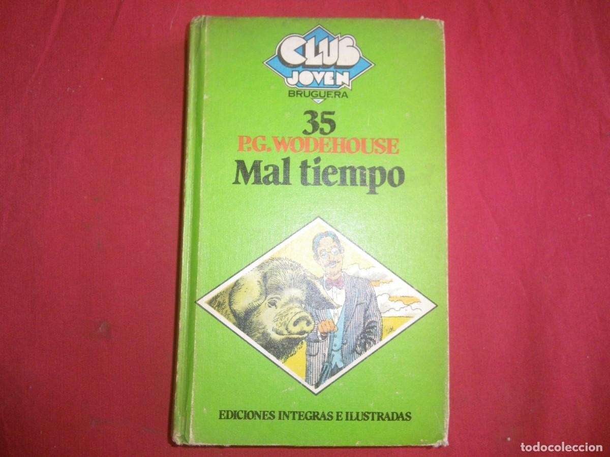 Libros: LIBROS Mal tiempo.- Wodehouse, P. G. - Foto 1