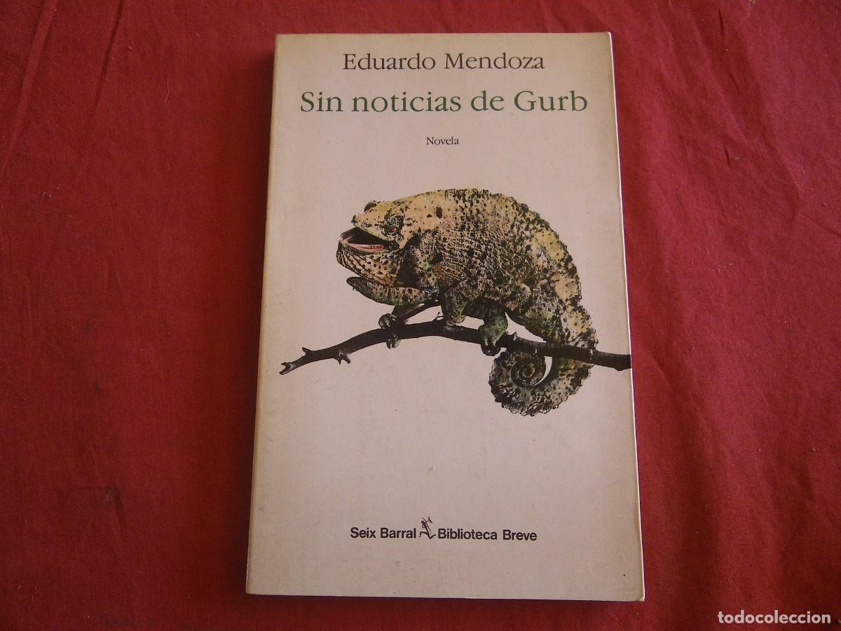 Libros: LIBROS Sin noticias de gurb - Eduardo Mendoza - Foto 1